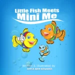 Little Fish Meets Mini Me